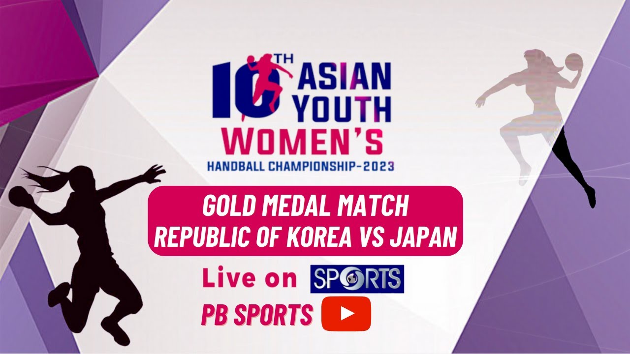 HANDBALL LIVE 🤾‍♀️ Republic of Korea vs Japan, Gold Medal Match