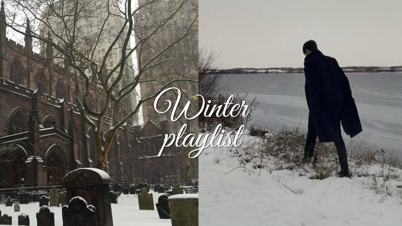 the best winter playlist ⋆˚࿔  +timestamps