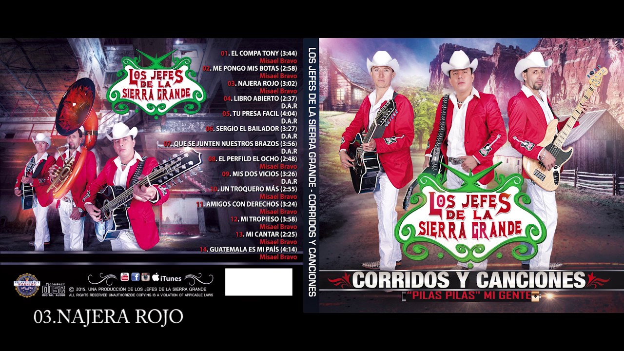 LOS JEFES DE LA SIERRA GRANDE Album ''Corridos Y Canciones