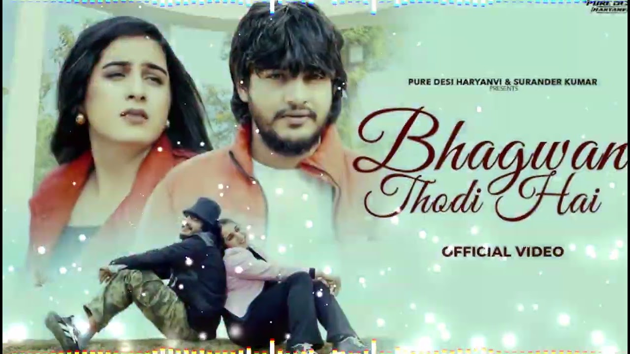 BHAGWAN THODI HAI DJ REMIX SANSAR MAHLA HARYANVI SUAADU DHOL REMIX DJ SUMIT PRODUCTION HISAR 2026
