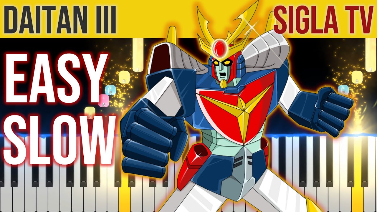 Daitan III - Sigla TV Italiana - EASY SLOW Piano Tutorial 🎹 - video 4K🤙