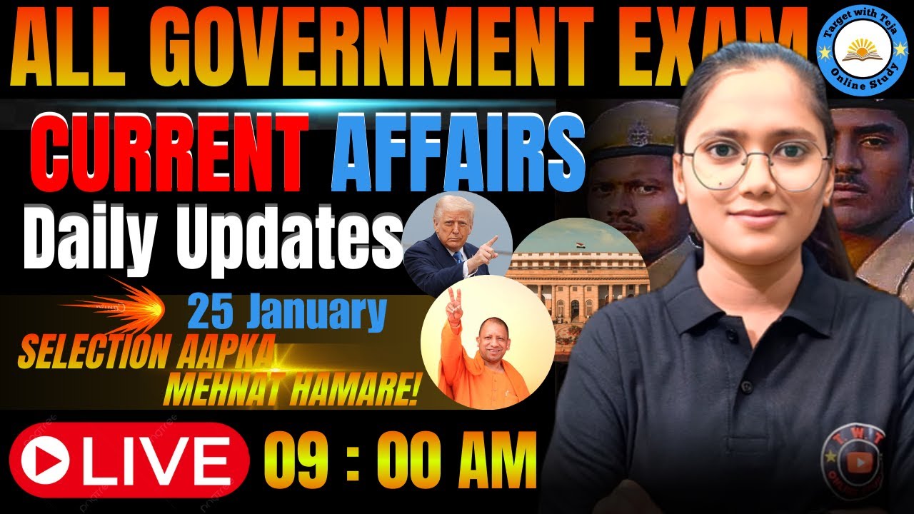 All Government Exam 2026 | Daily Current affairs 2026 | Current affairs 25 January | by Anjali Mam