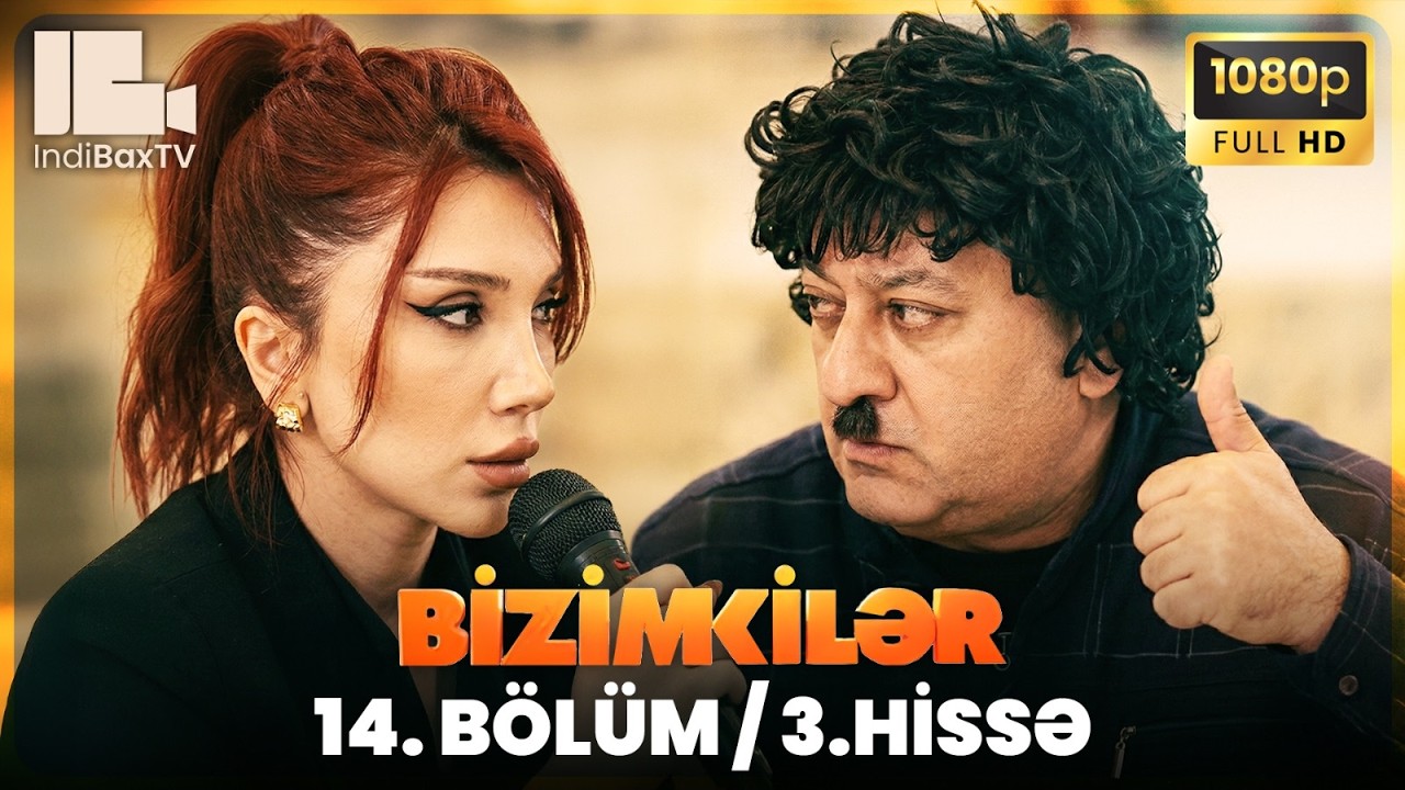 Keçmişə Qayıtmaq Üçün Anı Yaşamalıyam !/Bizimkilər 14. Bölüm / 3.Hissə