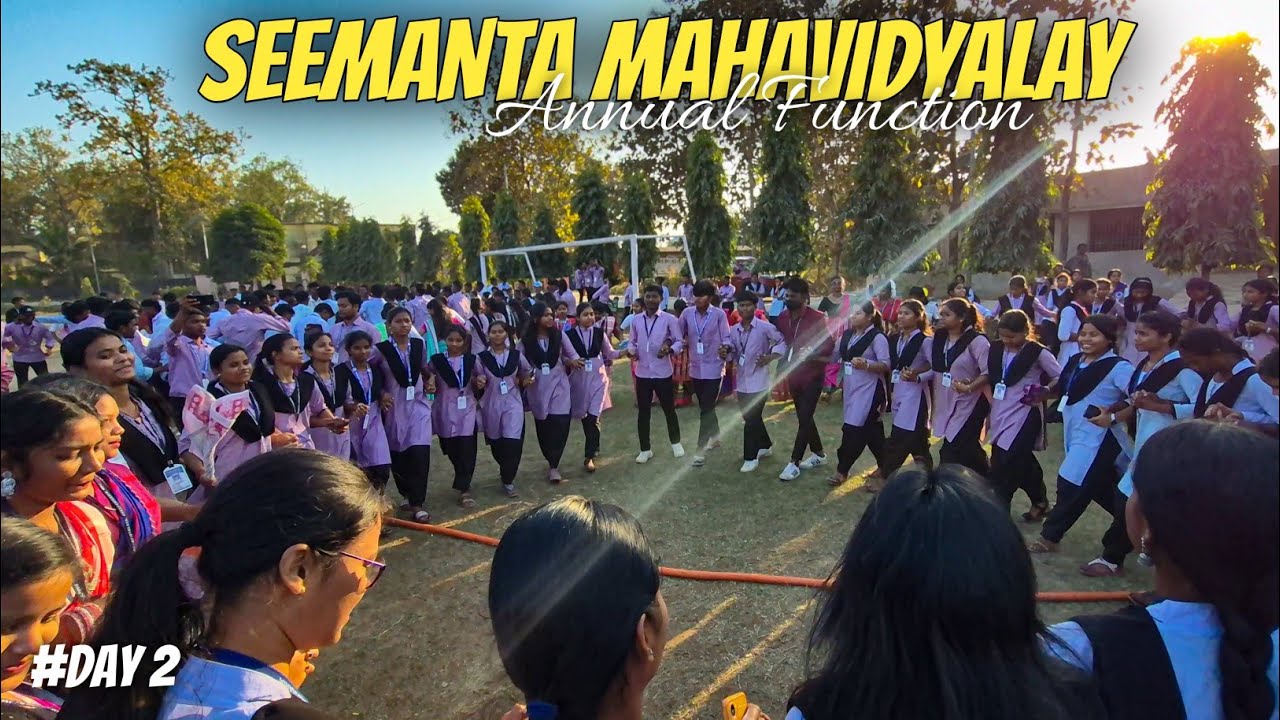 Seemanta Mahavidyalaya Annual function 2026 || DAY 2 