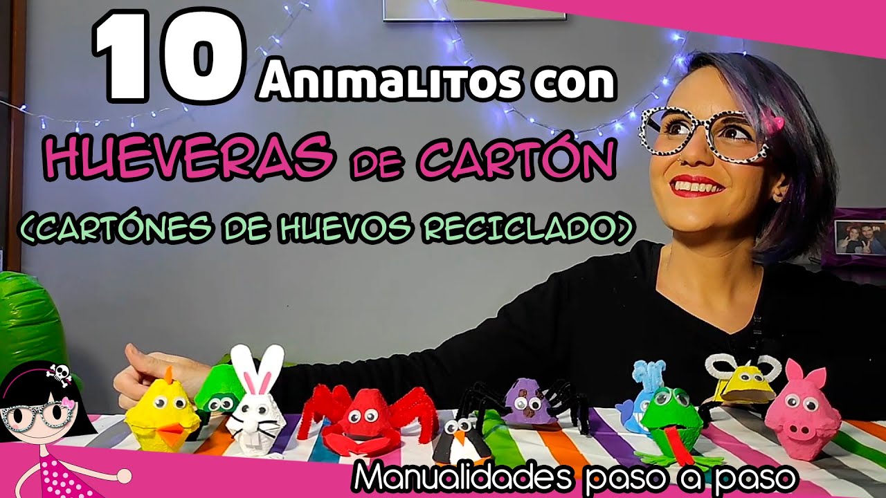 10 Manualidades🧵 con HUEVERAS DE CARTÓN. ANIMALÍTOS | Cartón de Huevos RECICLADOS. Fácil para Niños.