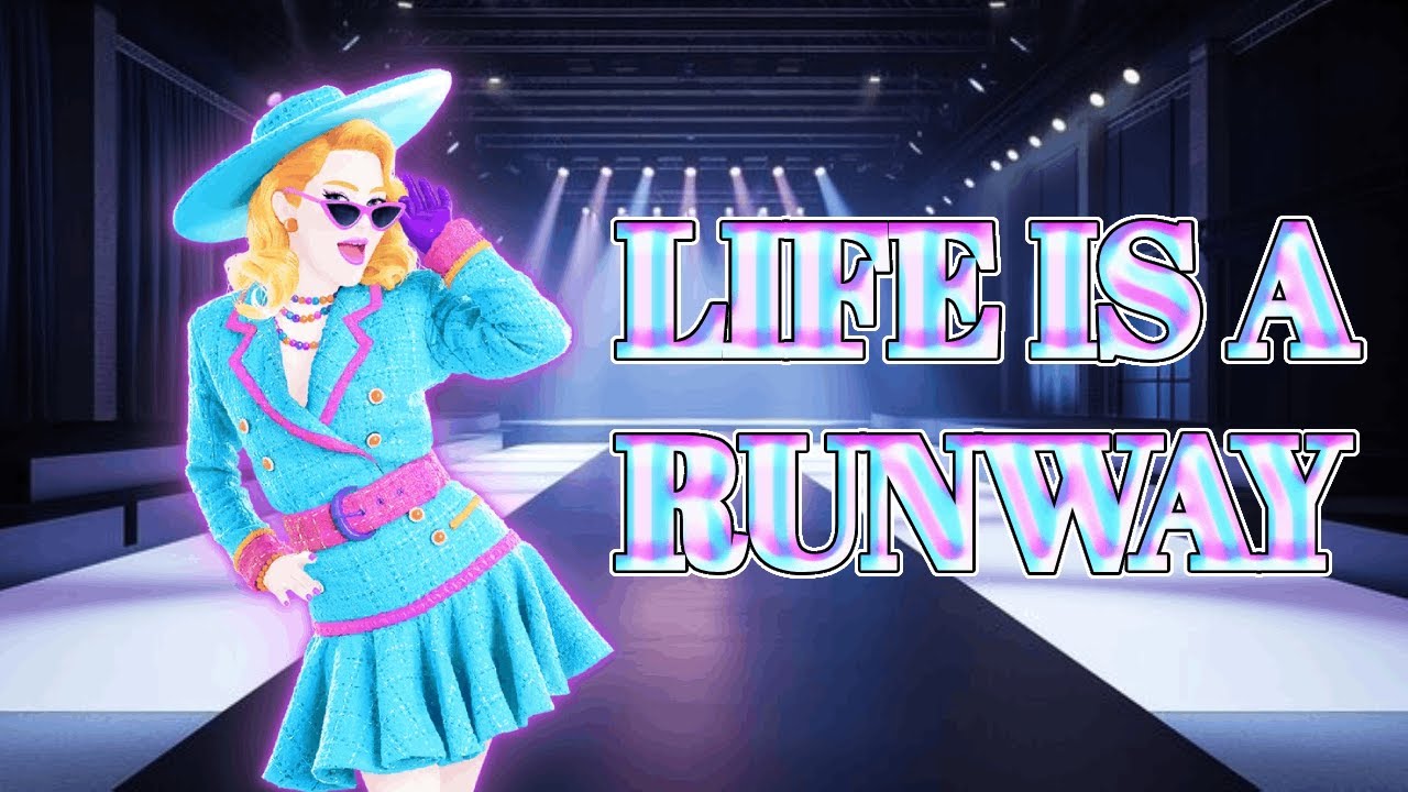 Just Dance 2026 Edition - Life Is A Runway by Kazumi Evans (Fanmade Mashup)