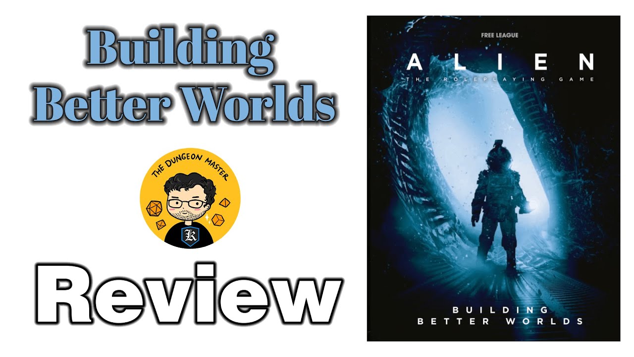 Building Better Worlds Review