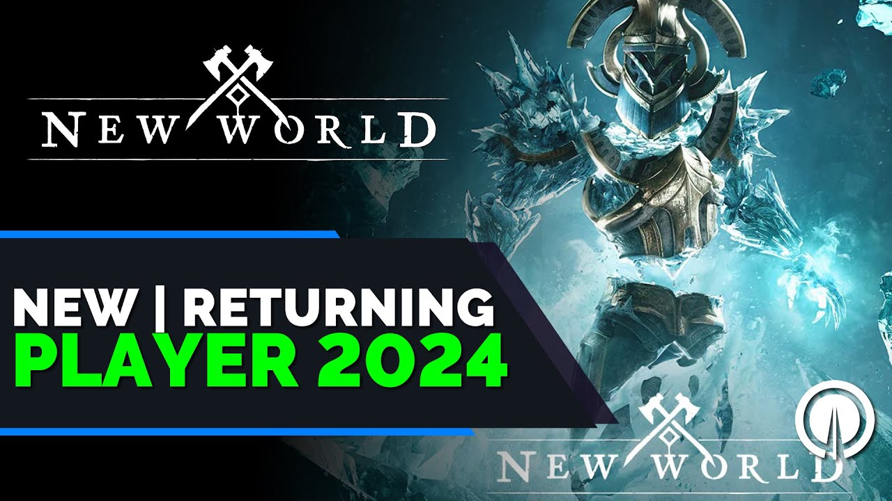 Руководство по новым и вернувшимся игрокам New World 2024