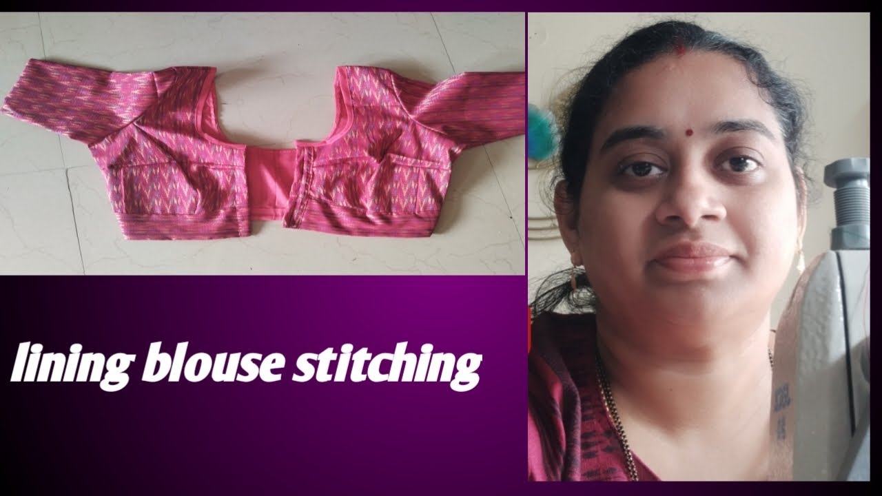 Full lining blouse stitching in Telugu 