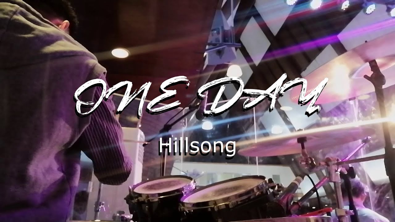 One Day - Hillsong || Drum Cover || Sunday Service