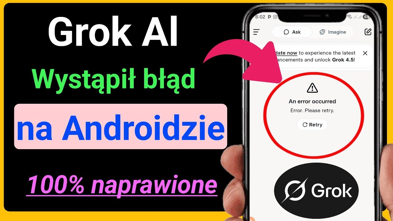 Napraw błąd Grok AI na Androidzie || Rozwiązanie problemu z Grok nie działa w Androidzie (2026)