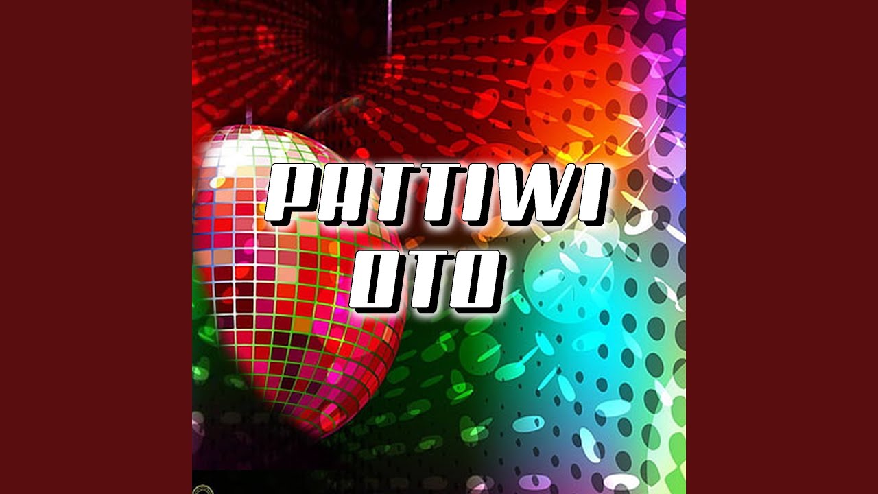 Pattiwi Oto
