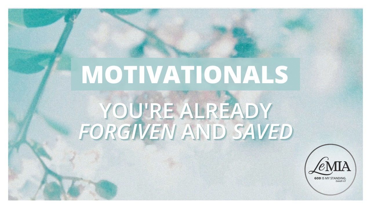 Our Inheritance: Forgiveness & Salvation | Faith-based, Uplifting, Calming & Ambient #motivational