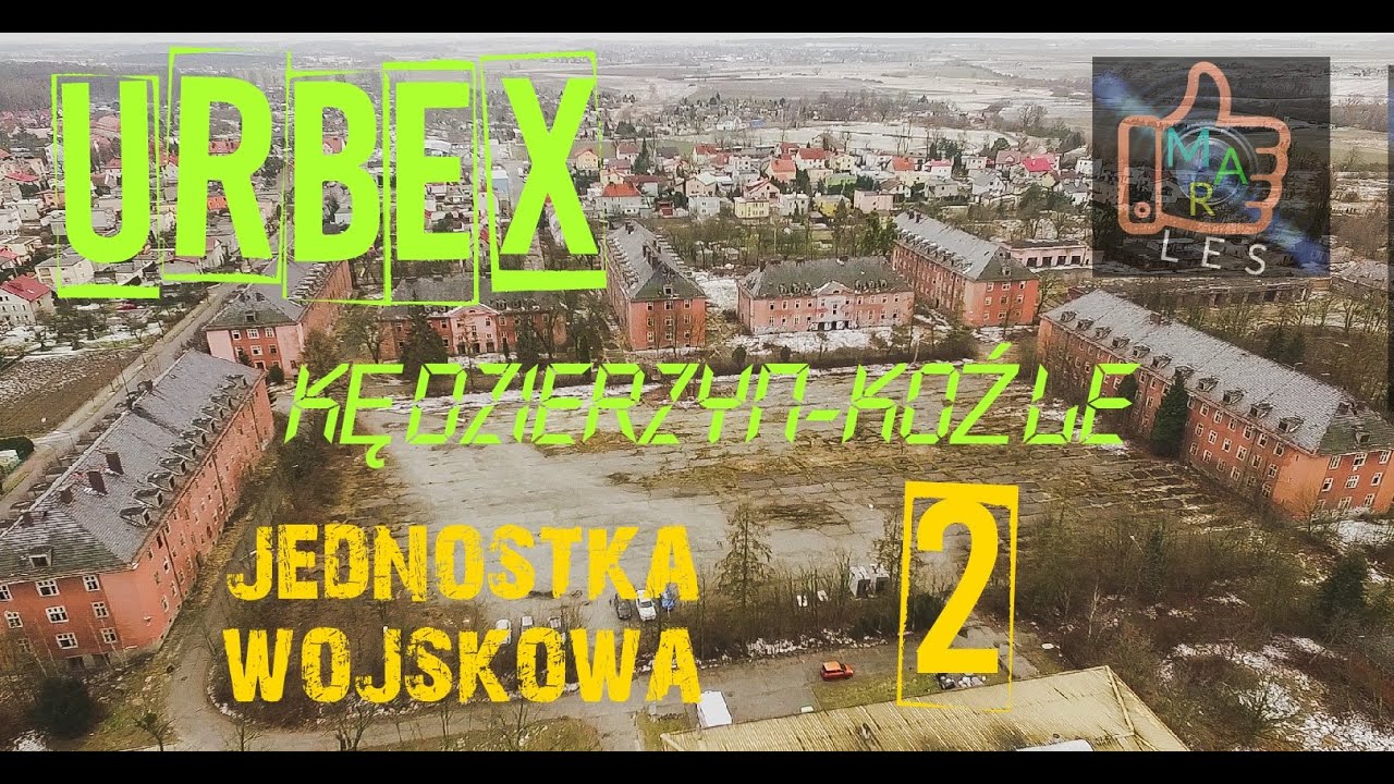Kędzierzyn-Koźle - Opuszczona jednostka wojskowa