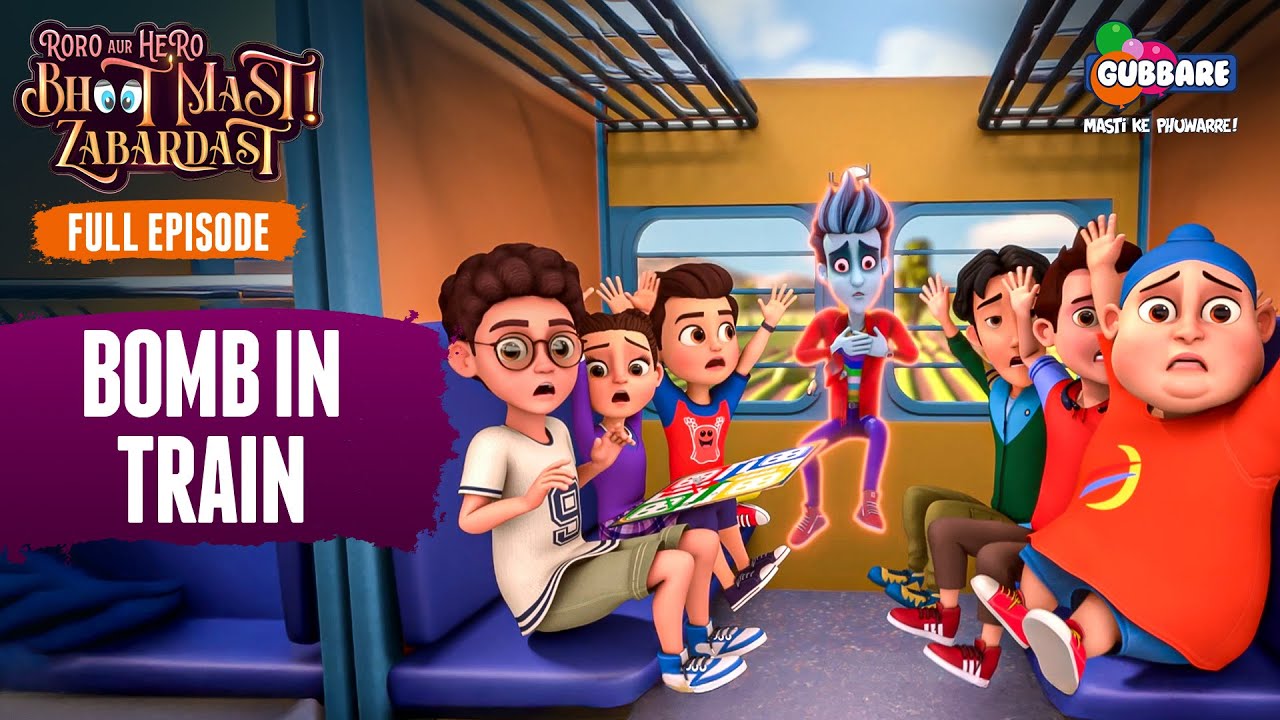 Bomb In Train🚆👻 | FULL EPISODE | Roro Aur Hero Bhoot Mast Zabardast👻