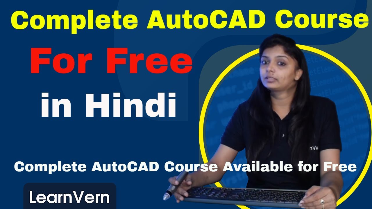 AutoCAD Video Tutorials in Hindi | Complete AutoCAD Course in Hindi
