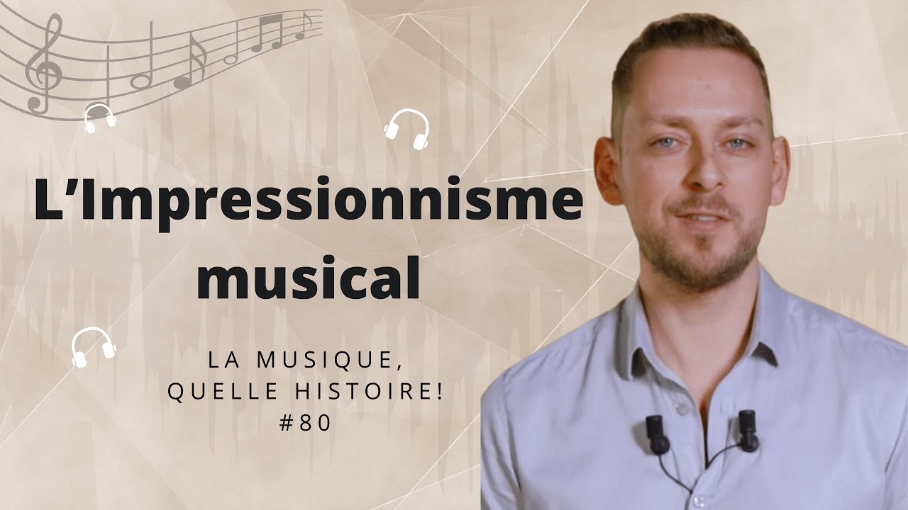 L'impressionnisme musical