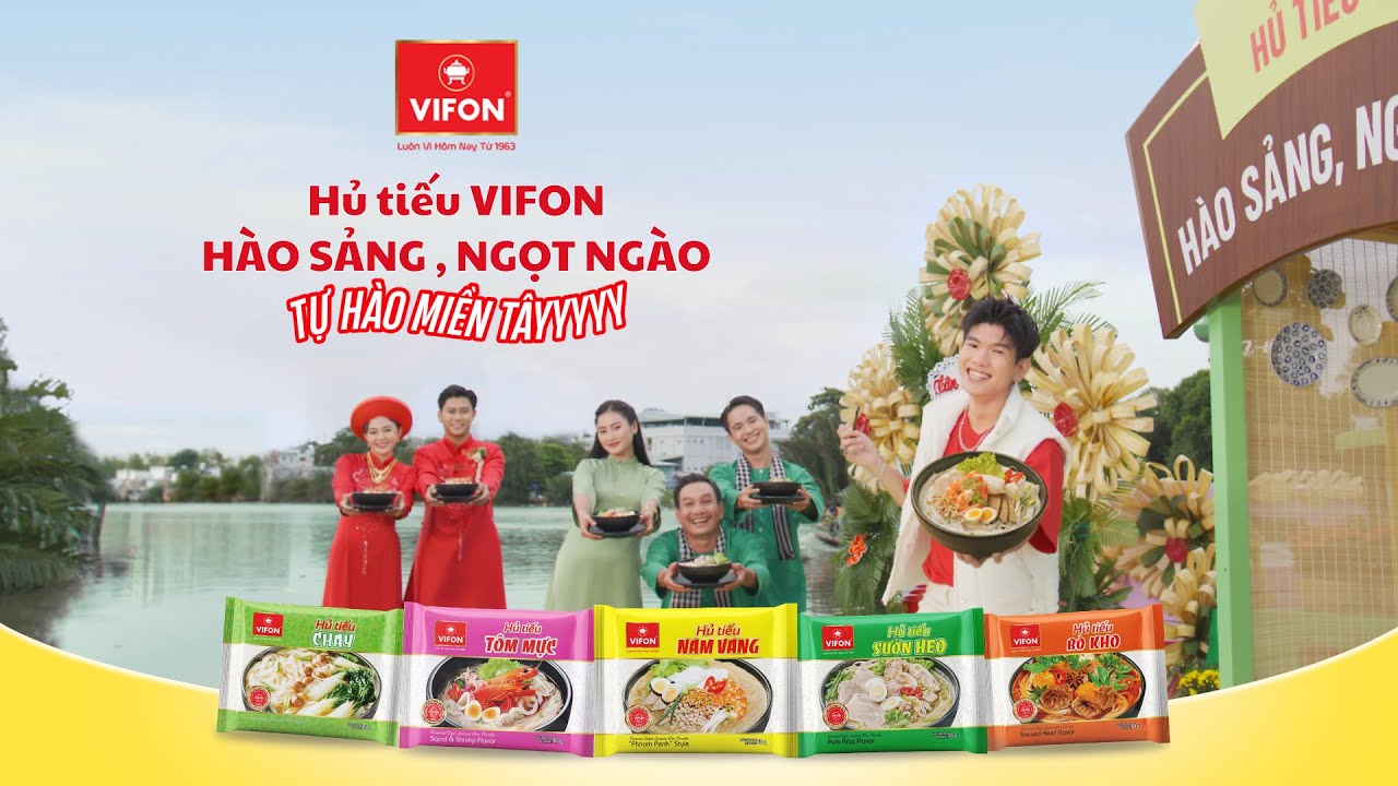 HỦ TIẾU NAM VANG VIFON - H&Agrave;O SẢNG NGỌT NG&Agrave;O TỰ H&Agrave;O MIỀN T&Acirc;Y