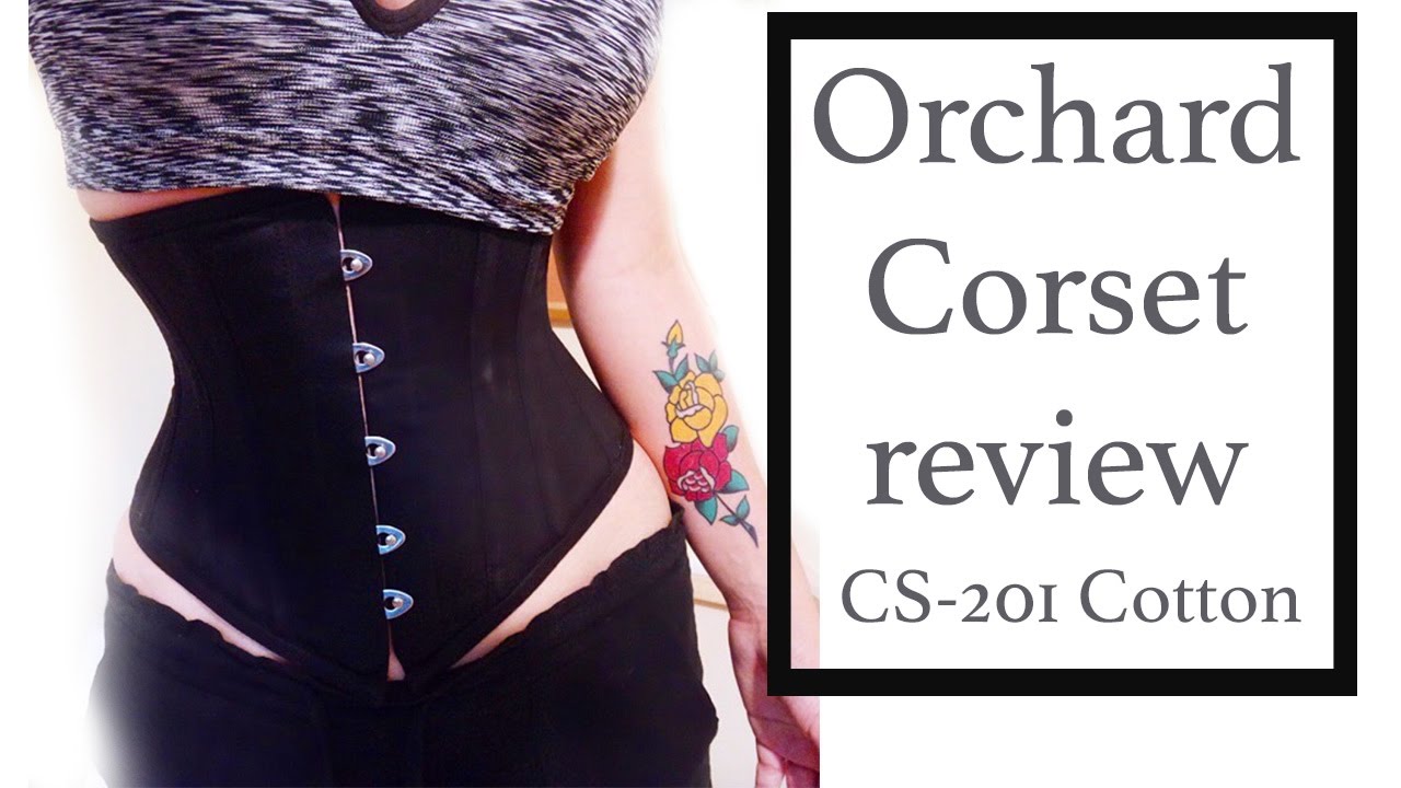 Orchard Corset Review ** SHORT TORSO GIRLS **| CS-201