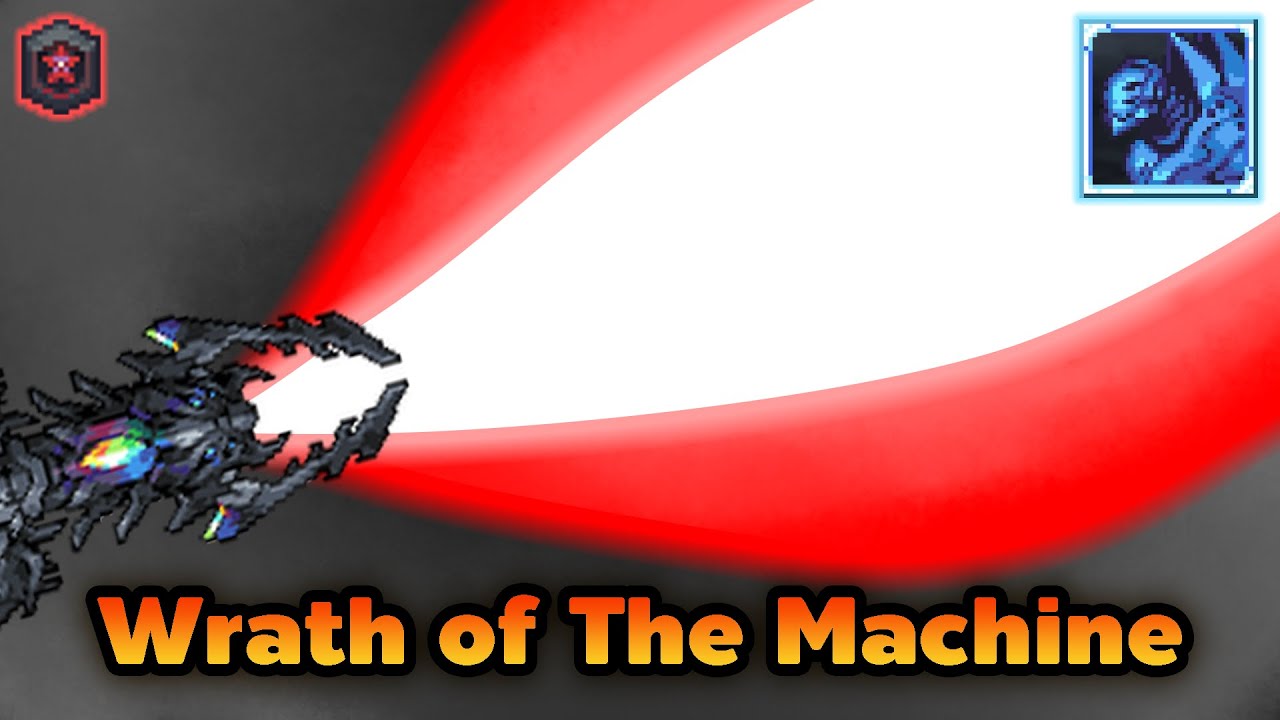 Wrath of The Machine [Calamity:Wrath of The Machine]