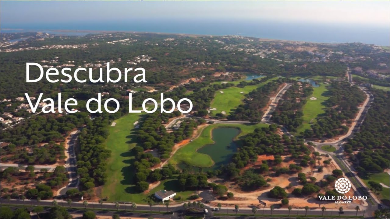 Vale do Lobo Algarve Filme Corporativo (Versão completa)