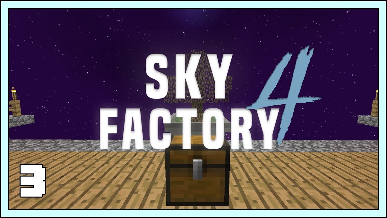 Sky Factory 4 - EP3 - Hopping Bonsai Pots - Modded Minecraft 1.12.2
