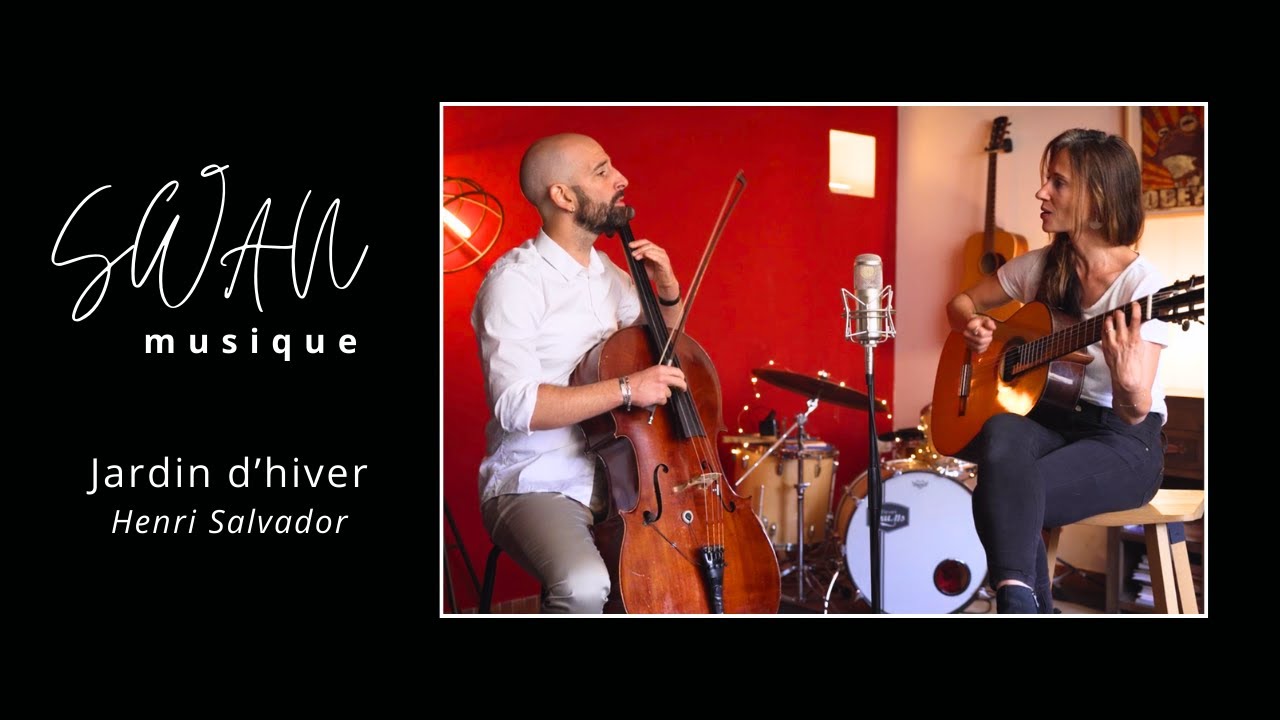 SWAN - Jardin d'hiver (Henri Salvador Cover)