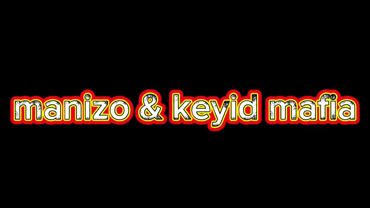 Manizo & keyid mafia % apa payabwa.