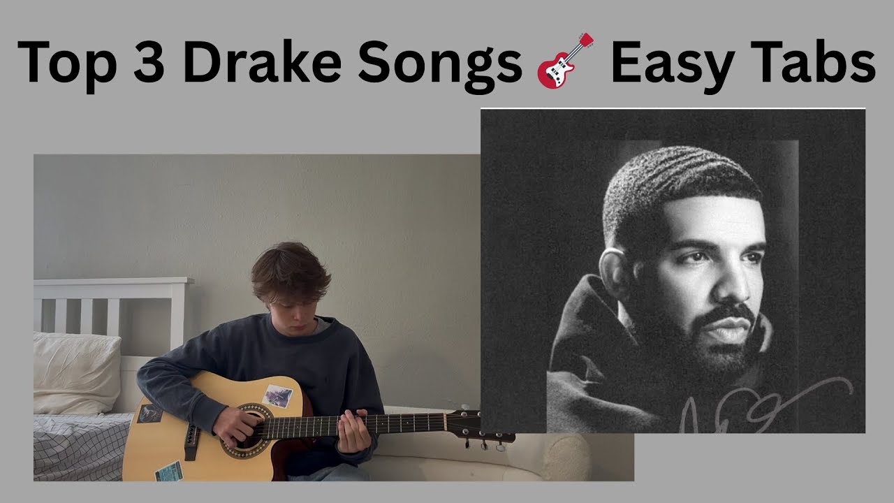 Play Drake on Guitar 🎸 (Top 3 Easy Songs with Tabs)