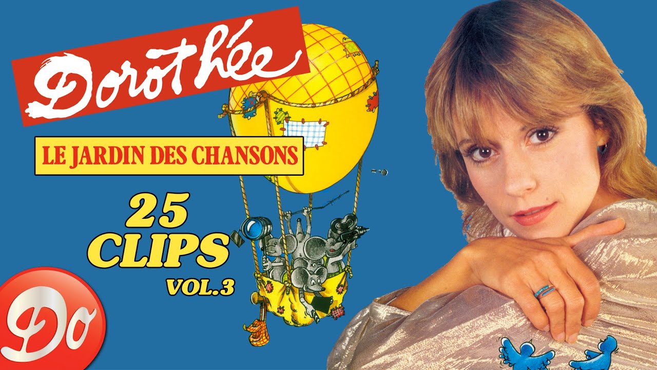 Dorothée - LE JARDIN DES CHANSONS - VOLUME 3 - 25 CLIPS | REPLAY