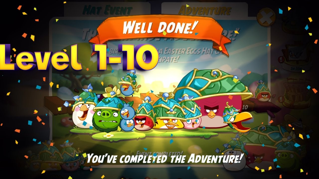 The Surprise Adventure (Easter Eggs Hat Set)  - Angry Birds 2 Adventure Level 1-10