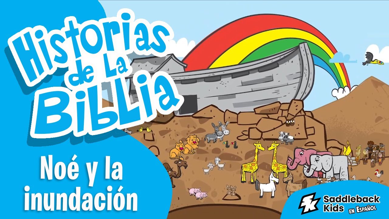 Historias de la Biblia | Noé y la inundación | Saddleback Kids en Español