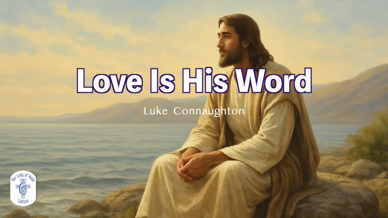 Love Is His Word | #choir #lyrics