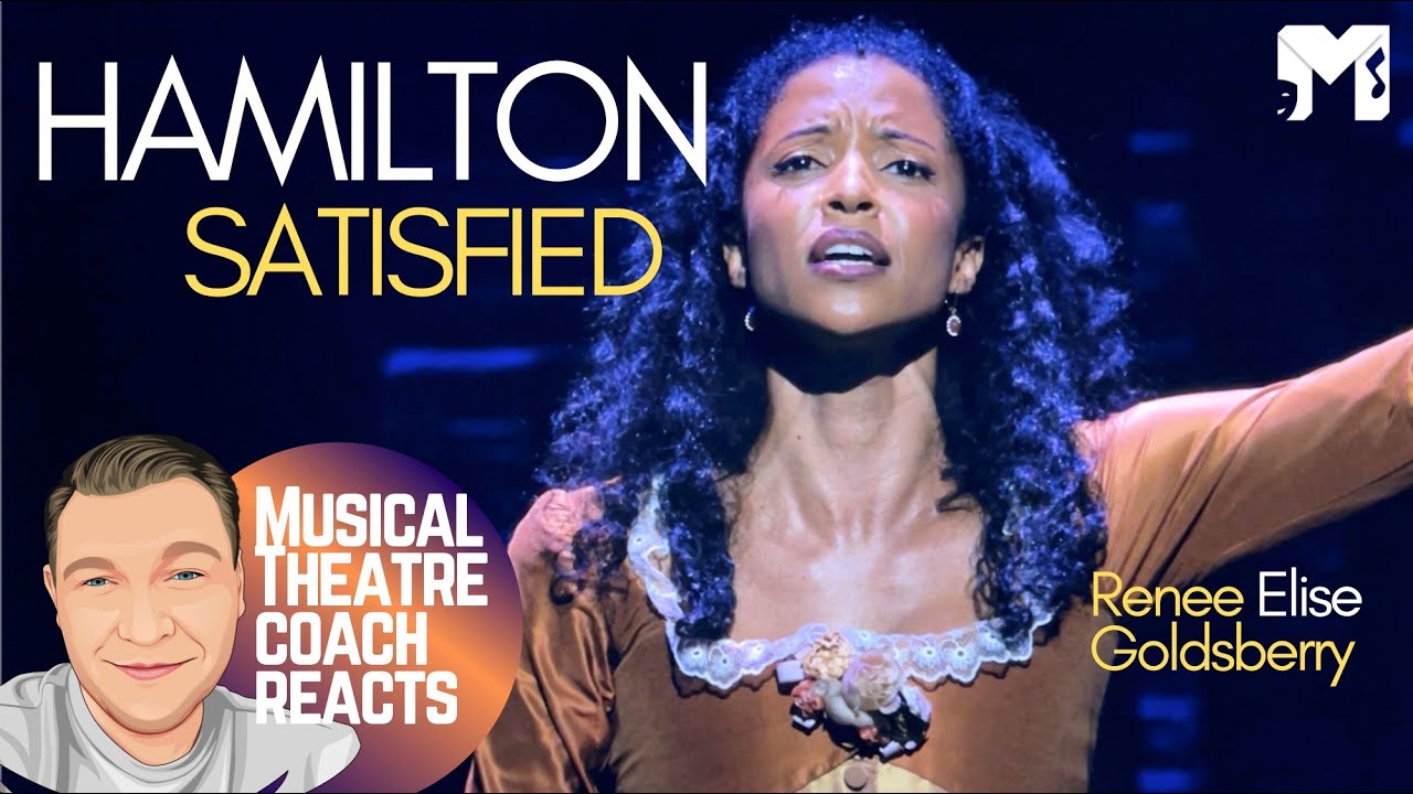 Musical Theatre Coach Reacts | SATISFIED - HAMILTON | Renee Elise Goldsberry