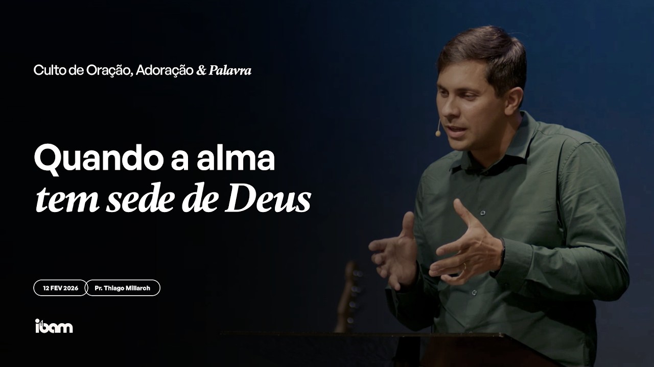 Culto de Oração, Adoração e Palavra 19h30 - IBAM - 12/02/2026 #IbamEmCasa #CultoOnline