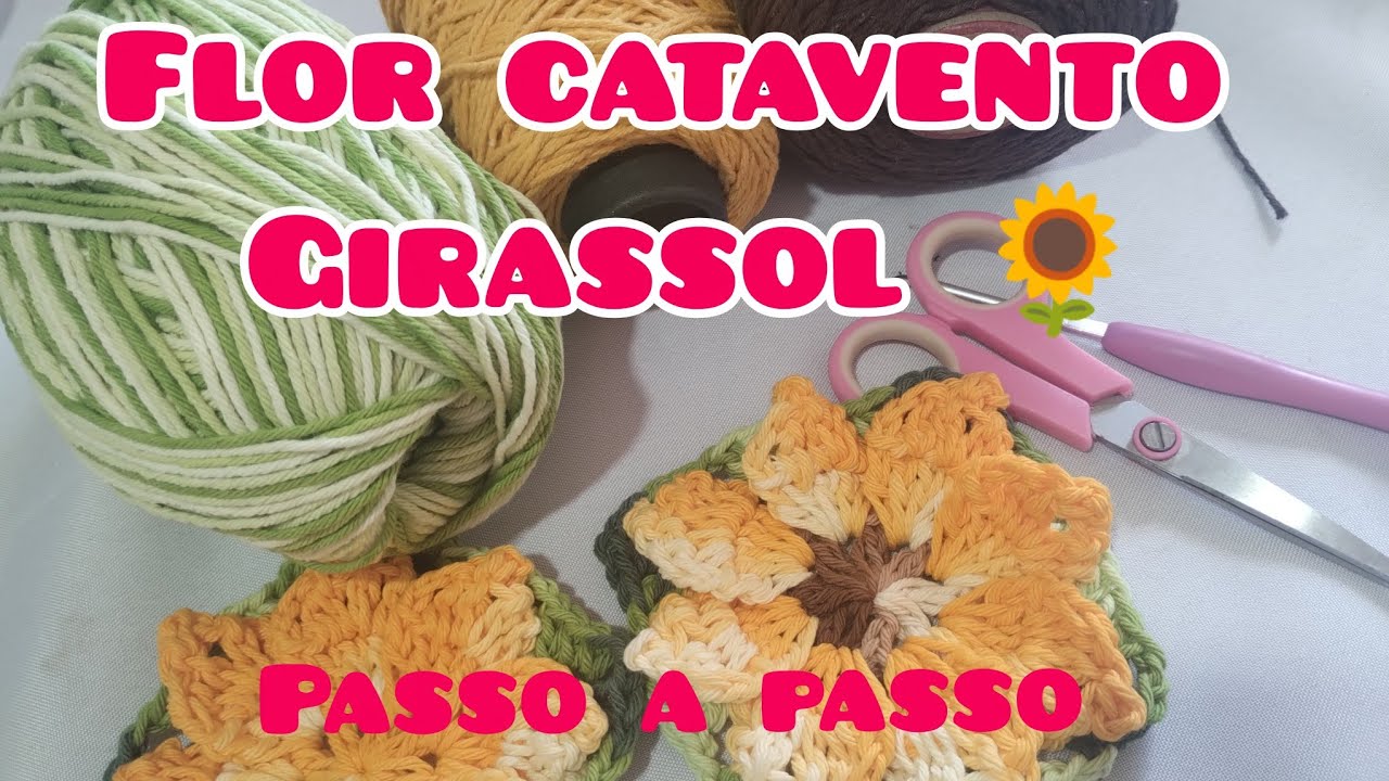Passo a passo Flor Catavento Girassol 🌻/ 1° vídeo aula 