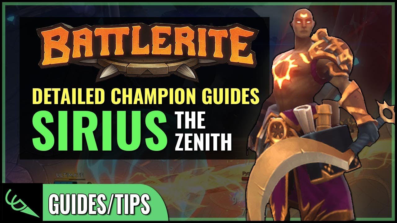 Sirius Guide - Detailed Champion Guides | Battlerite (Early Access)