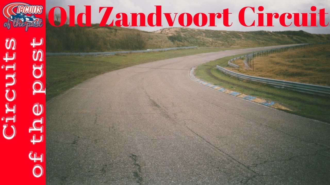 Old Zandvoort Circuit 1948-1989 OLD VERSION