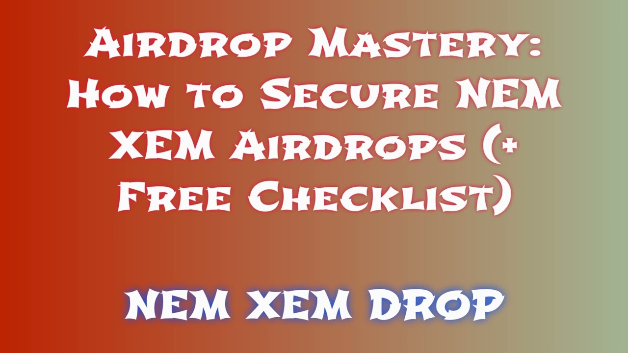Claim Free NEM XEM Airdrop  |  Discover NEM XEM Airdrop Exchange Options