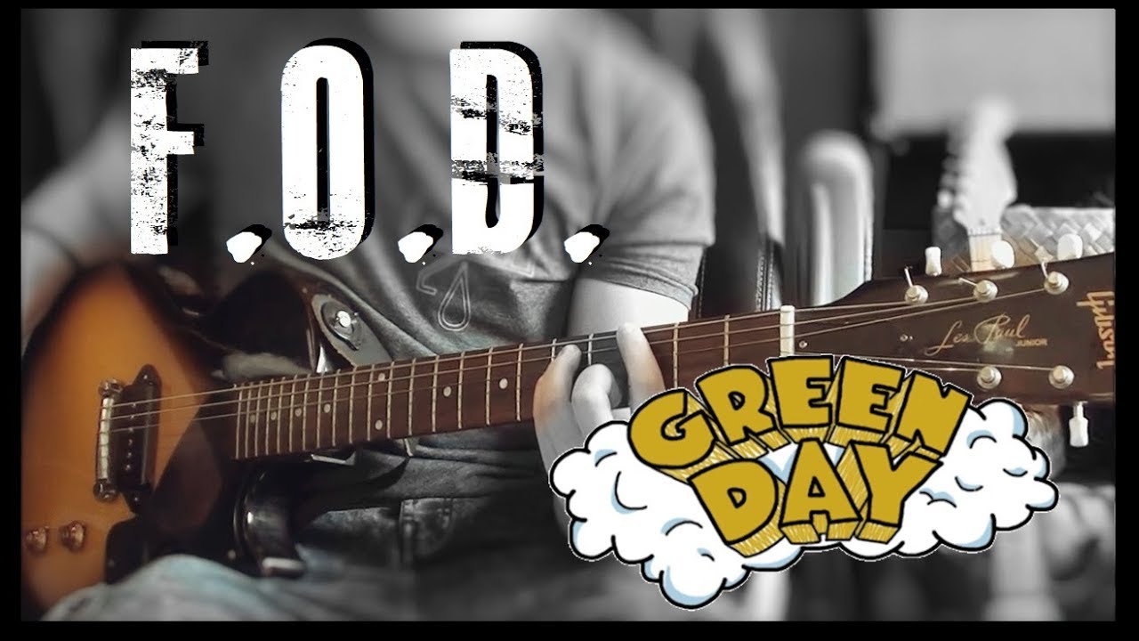 Green Day - F.O.D. cover (Billie Joe Armstrong Gibson Les Paul Jr.)