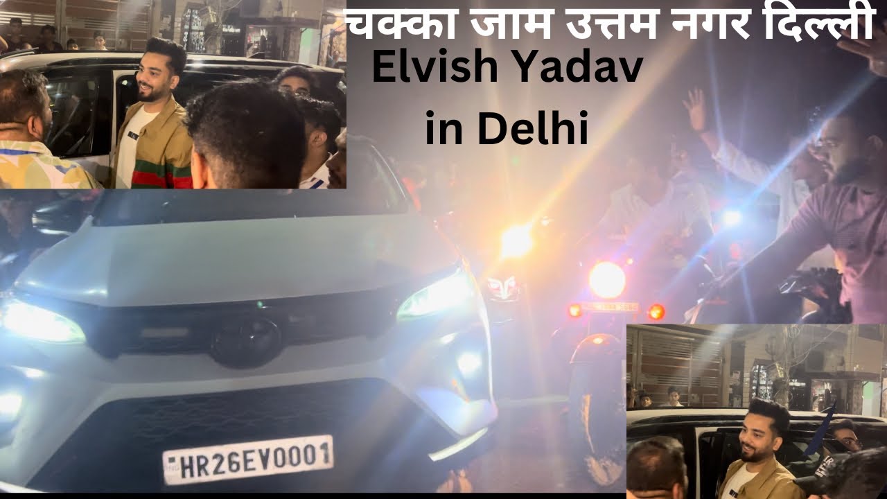 Elvish Yadav चक्का जाम uttam नगर Delhi @ElvishYadavVlogs @TheSocialFactory  #elvishyadav