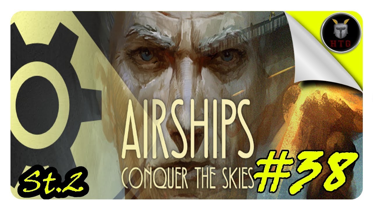 Die Finale Schlacht! | Airships Conquer the Skies S2 #38 (Deutsch)