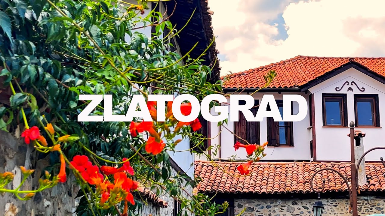 ZLATOGRAD  | The Southernmost Town in Bulgaria | Златоград
