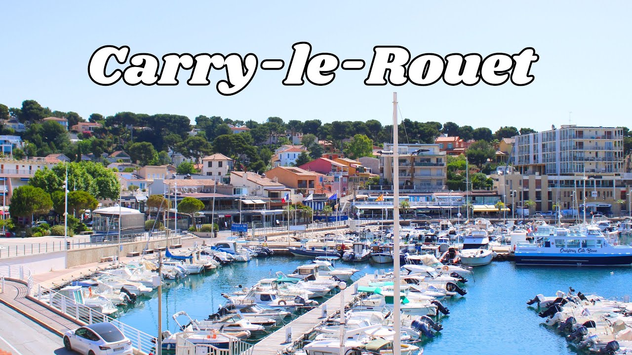 Carry le Rouet Petite Ville de la Côte Bleue