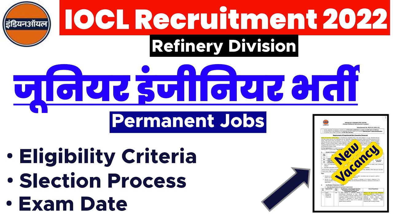 IOCL JEA Recruitment 2022 | Diploma/Graduate | IOCL JE Vacancy 2022 | iocl je recruitment 2022