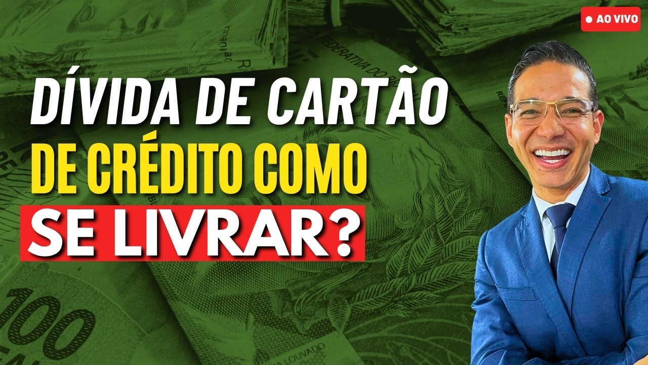 DÍVIDA DE CARTÃO DE CRÉDITO: COMO SE LIVRAR?