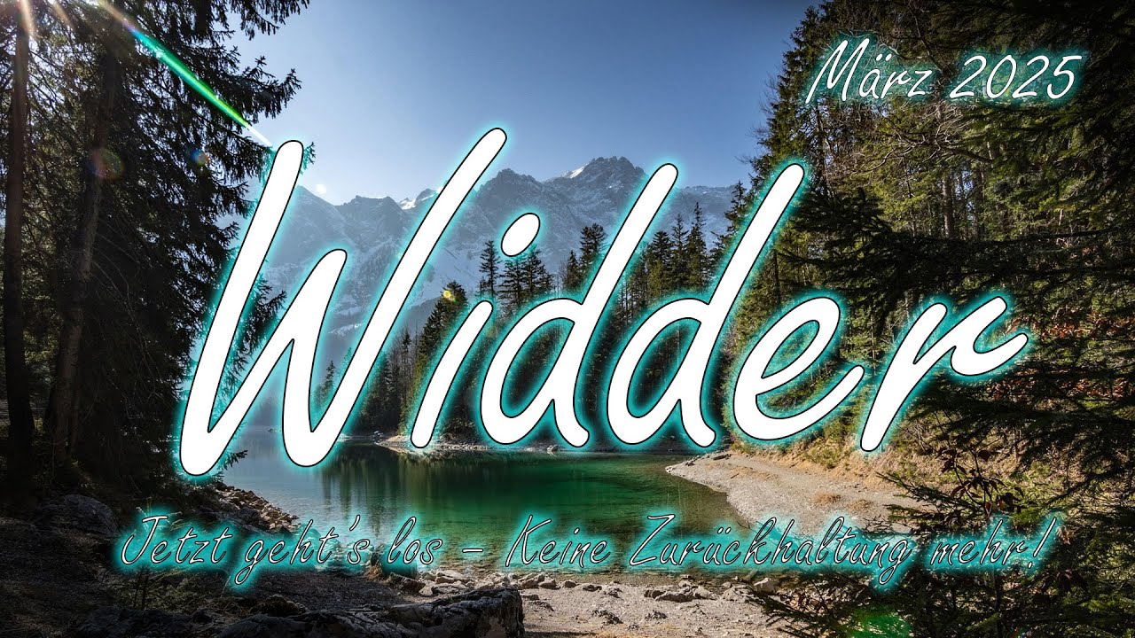 ♈Widder/Aries März 2025 : Jetzt geht’s los – Keine Zurückhaltung mehr!