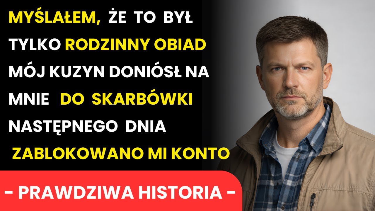 Rodzinny obiad. Kilka pytań. A potem przyszła skarbówka