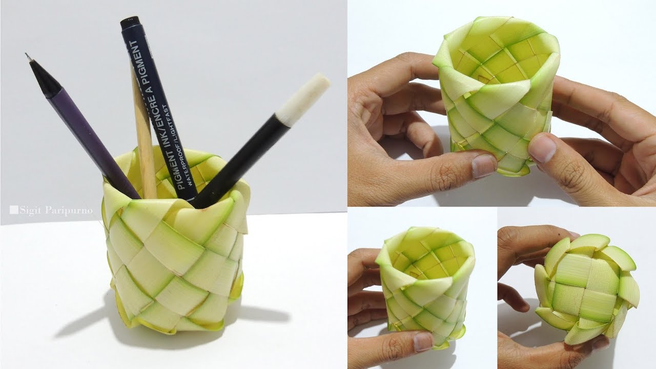 Cara Membuat Tempat Pensil Dari Anyaman Daun Kelapa - Kreasi Janur
