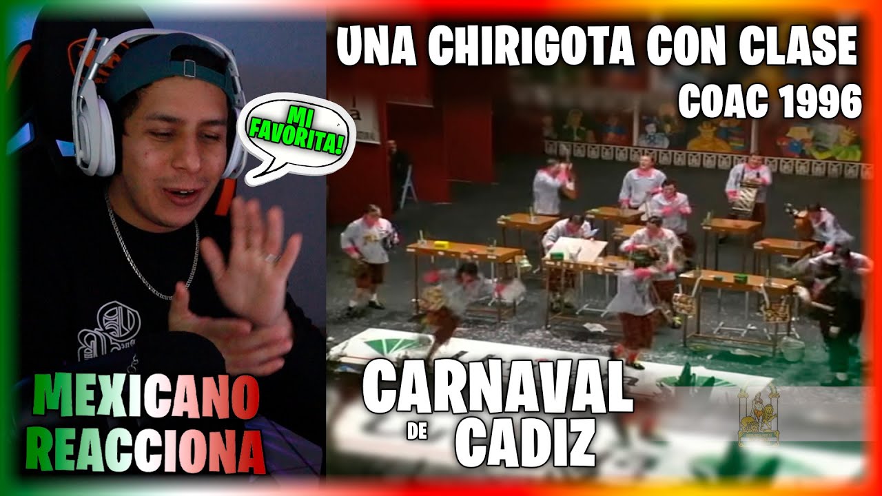 REACCION a UNA CHIRIGOTA CON CLASE – carnaval de Cadiz COAC 1996 🇪🇸 | Mexicano reacciona a ESPAÑA
